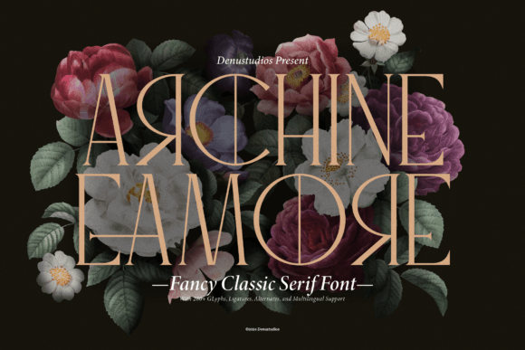 Archine Eamore: A Serif Font for Timeless Branding