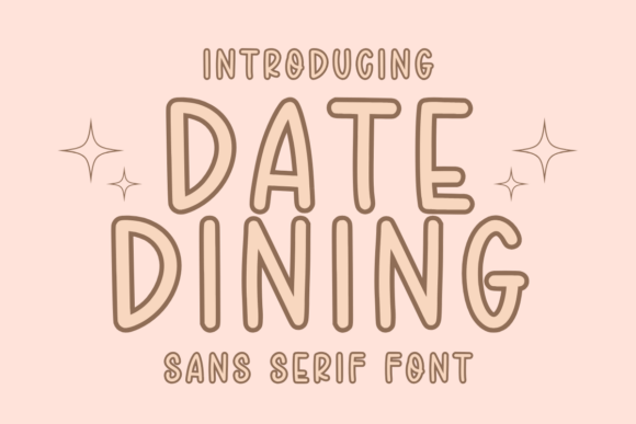 Date Dinning: A Warm Sans Serif for Editorial Design