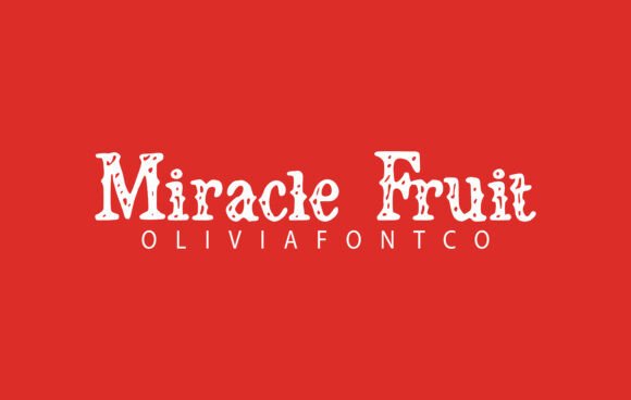 Miracle Fruit: A Serif Font for Memorable Branding