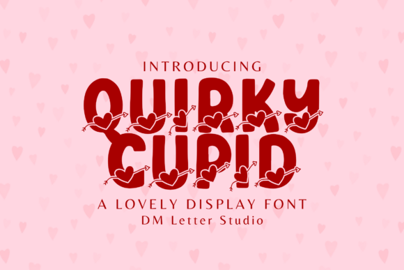 Quirky Cupid: A Font That Adds Heart to Your Brand