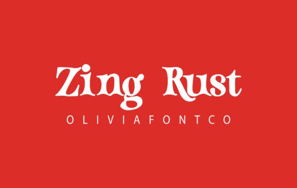 Zing Rust: The Font That Adds Romance to Your Campaigns